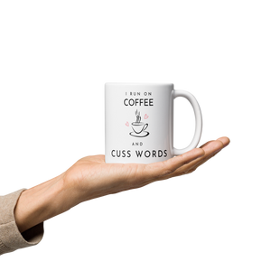 Coffee and Cuss Words - White Glossy Mug