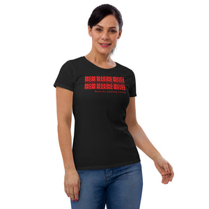 Mom Making Moves - Women's Short Sleeve T-shirt